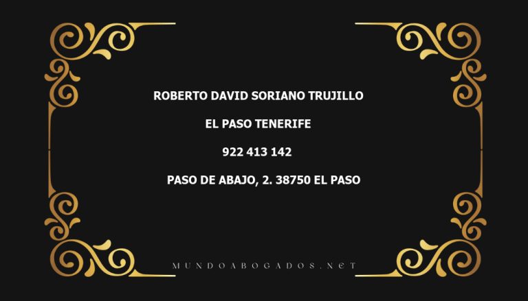 abogado Roberto David Soriano Trujillo en la localidad de El Paso