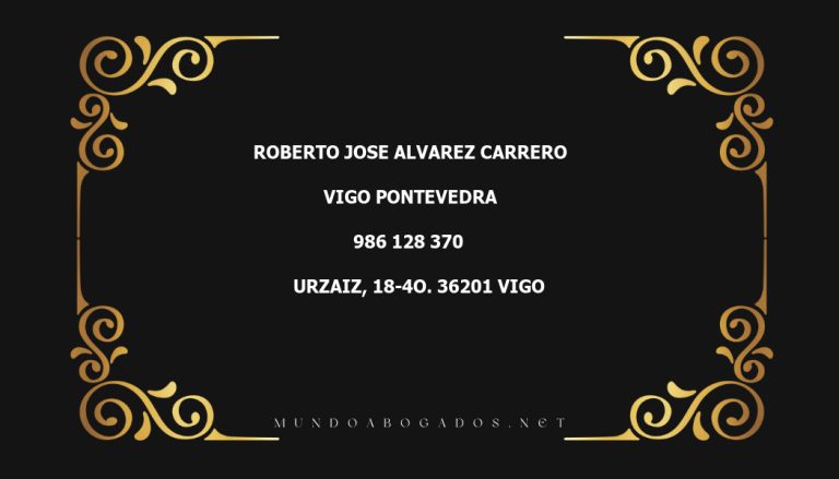 abogado Roberto Jose Alvarez Carrero en la localidad de Vigo