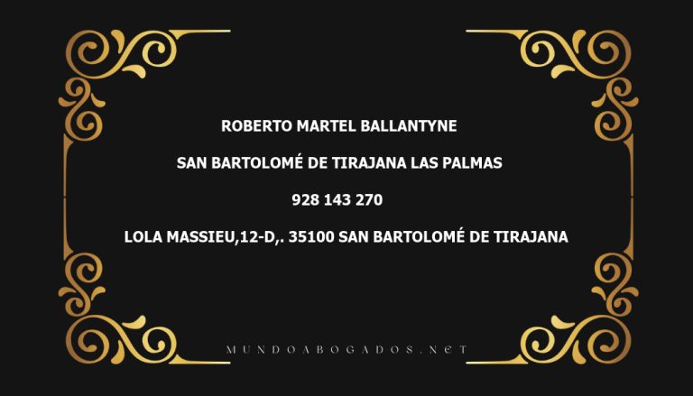 abogado Roberto Martel Ballantyne en la localidad de San Bartolomé de Tirajana