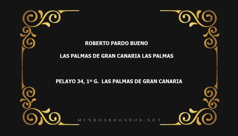 abogado Roberto Pardo Bueno en la localidad de Las Palmas de Gran Canaria