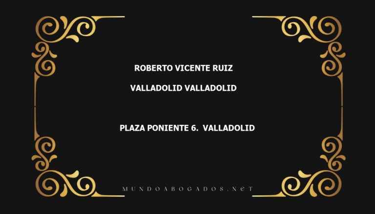 abogado Roberto Vicente Ruiz en la localidad de Valladolid