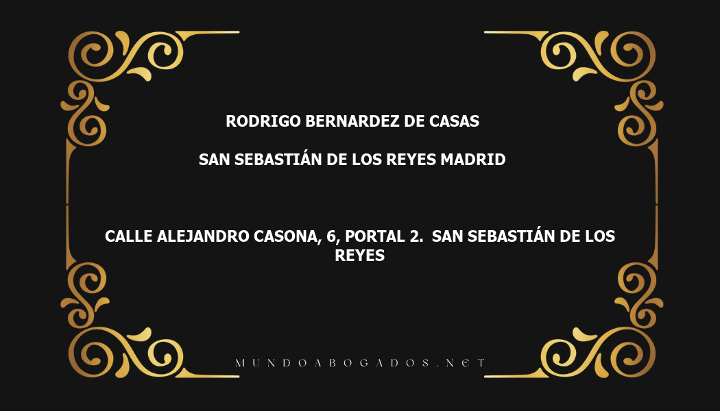 abogado Rodrigo Bernardez De Casas en la localidad de San Sebastián de los Reyes