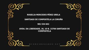 abogado Rogelia Mercedes Pérez Grela en la localidad de Santiago de Compostela