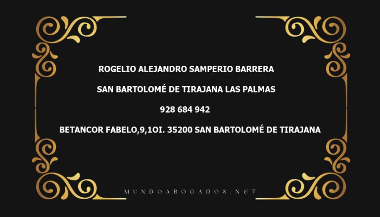 abogado Rogelio Alejandro Samperio Barrera en la localidad de San Bartolomé de Tirajana