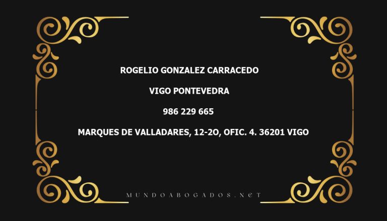 abogado Rogelio Gonzalez Carracedo en la localidad de Vigo