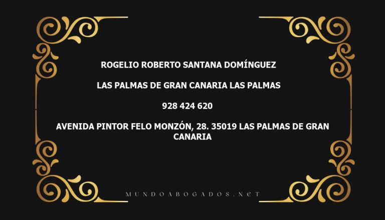 abogado Rogelio Roberto Santana Domínguez en la localidad de Las Palmas de Gran Canaria