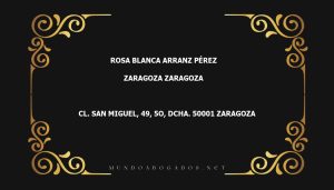 abogado Rosa Blanca Arranz Pérez en la localidad de Zaragoza