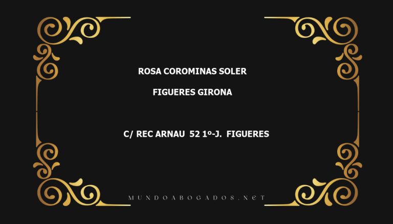 abogado Rosa Corominas Soler en la localidad de Figueres