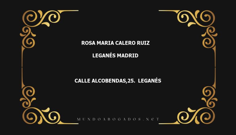 abogado Rosa Maria Calero Ruiz en la localidad de Leganés