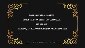 abogado Rosa Maria Leal Sarasti en la localidad de Donostia / San Sebastián