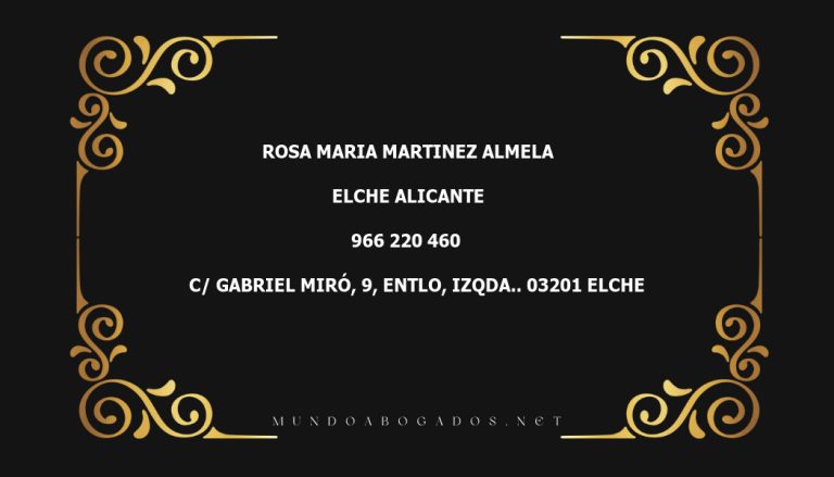 abogado Rosa Maria Martinez Almela en la localidad de Elche