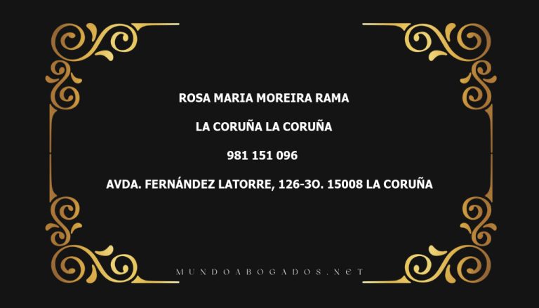 abogado Rosa Maria Moreira Rama en la localidad de La Coruña