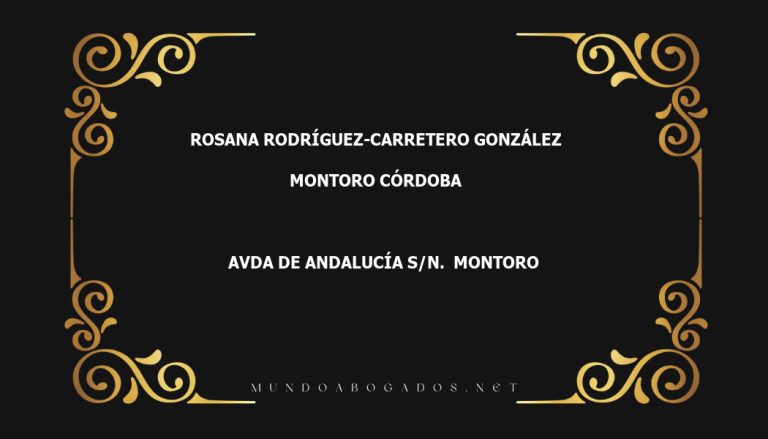 abogado Rosana Rodríguez-Carretero González en la localidad de Montoro