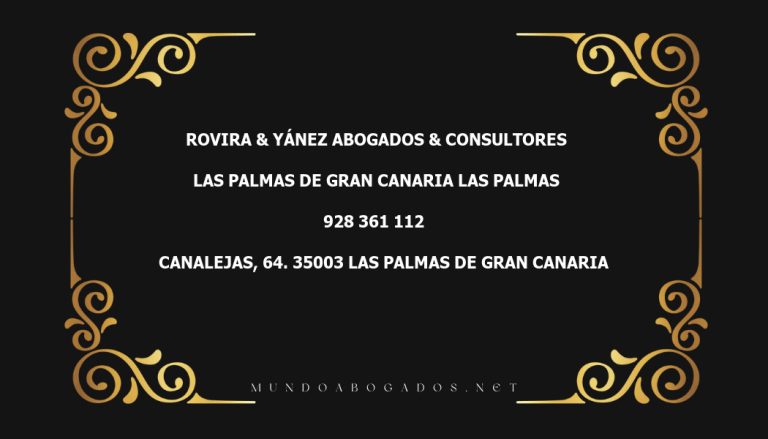 abogado Rovira & Yánez Abogados & Consultores en la localidad de Las Palmas de Gran Canaria