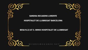 abogado Sandra Recasens Lorente en la localidad de Hospitalet de Llobregat