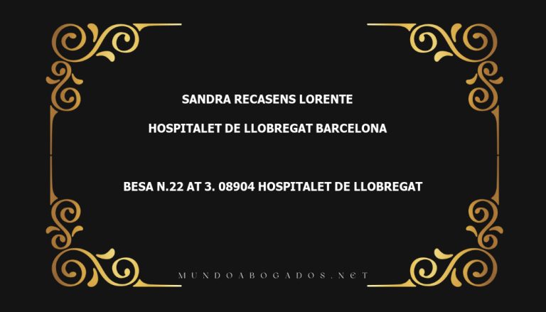 abogado Sandra Recasens Lorente en la localidad de Hospitalet de Llobregat