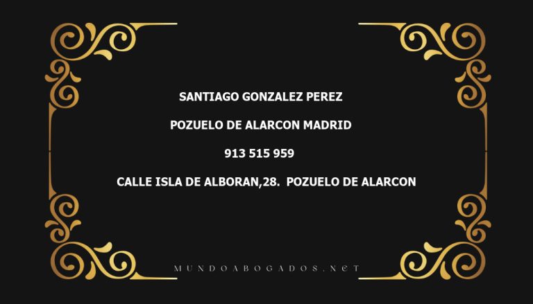 abogado Santiago Gonzalez Perez en la localidad de Pozuelo de Alarcon