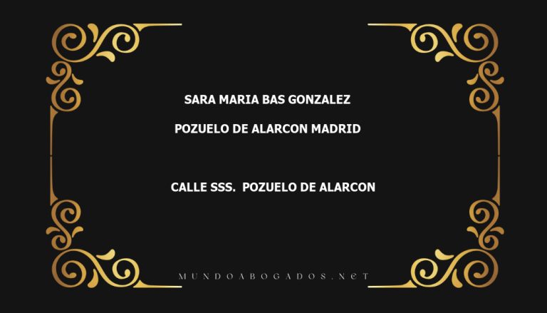 abogado Sara Maria Bas Gonzalez en la localidad de Pozuelo de Alarcon