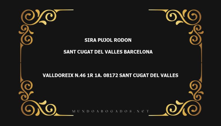 abogado Sira Pujol Rodon en la localidad de Sant Cugat del Valles