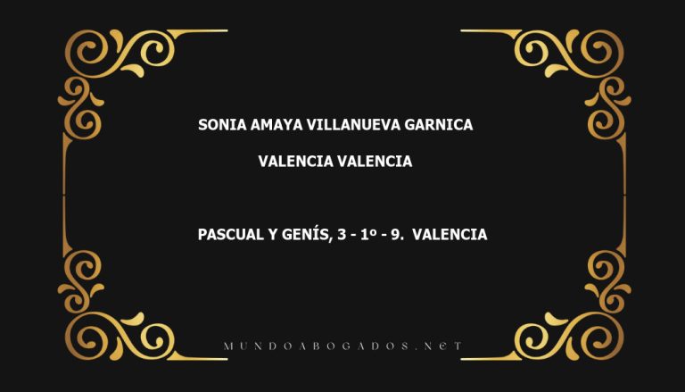 abogado Sonia Amaya Villanueva Garnica en la localidad de Valencia