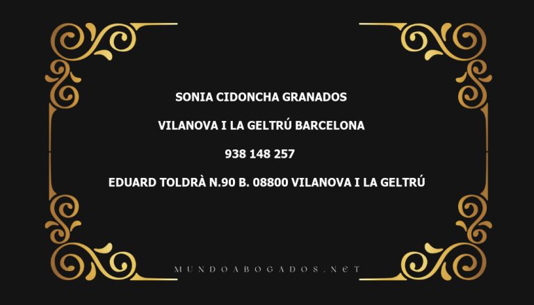 abogado Sonia Cidoncha Granados en la localidad de Vilanova i la Geltrú