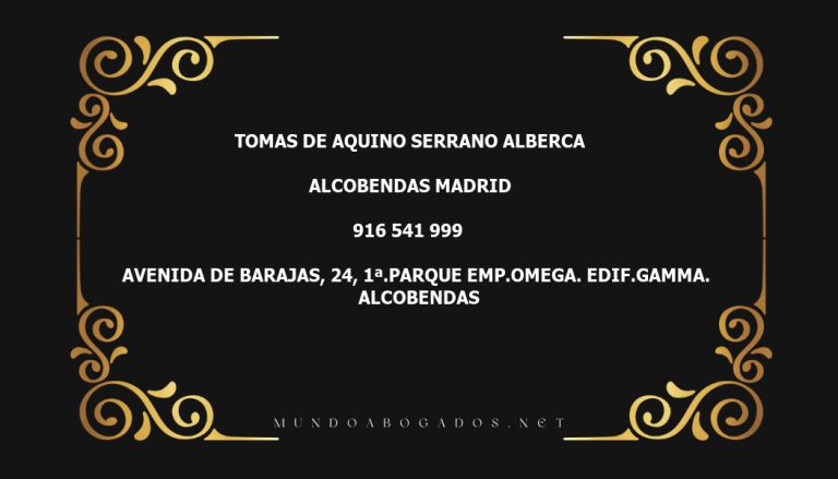 abogado Tomas De Aquino Serrano Alberca en la localidad de Alcobendas