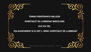 abogado Tomas Fuentesauco Gallego en la localidad de Hospitalet de Llobregat