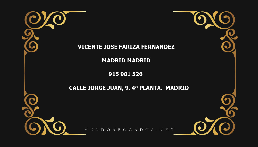 abogado Vicente Jose Fariza Fernandez en la localidad de Madrid