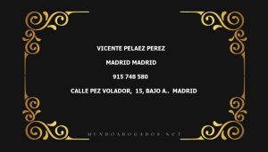 abogado Vicente Pelaez Perez en la localidad de Madrid