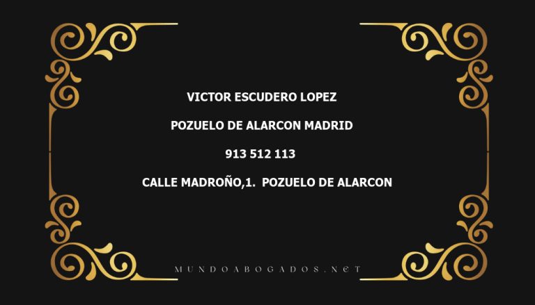 abogado Victor Escudero Lopez en la localidad de Pozuelo de Alarcon