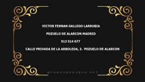 abogado Victor Fernan Gallego Larrubia en la localidad de Pozuelo de Alarcon