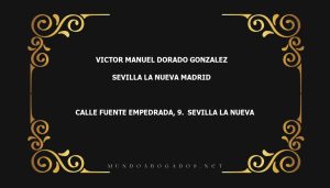 abogado Victor Manuel Dorado Gonzalez en la localidad de Sevilla la Nueva