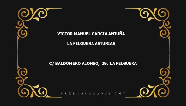 abogado Victor Manuel Garcia Antuña en la localidad de La Felguera