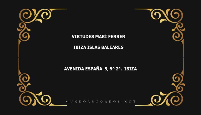 abogado Virtudes Marí Ferrer en la localidad de Ibiza