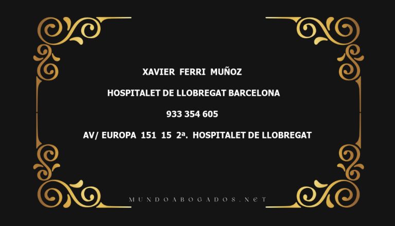 abogado Xavier  Ferri  Muñoz en la localidad de Hospitalet de Llobregat