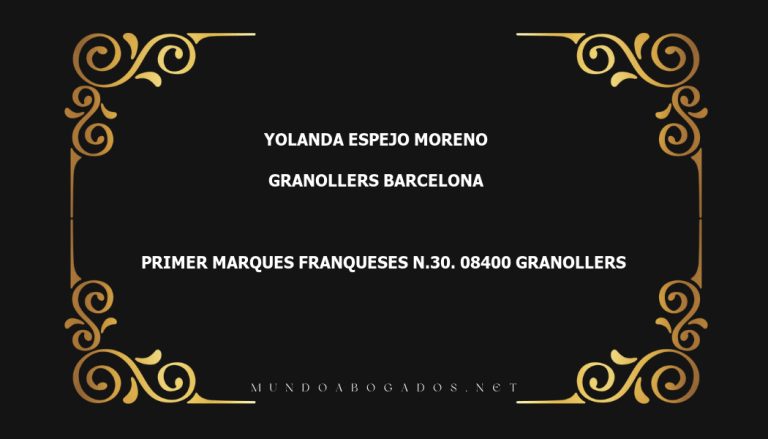 abogado Yolanda Espejo Moreno en la localidad de Granollers