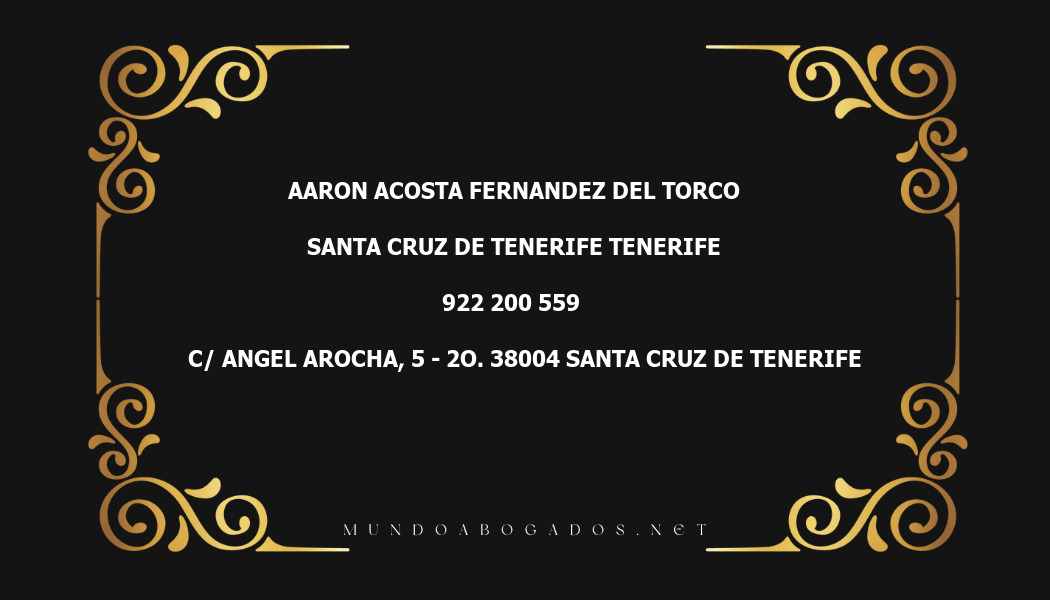 abogado Aaron Acosta Fernandez Del Torco en la localidad de Santa Cruz de Tenerife