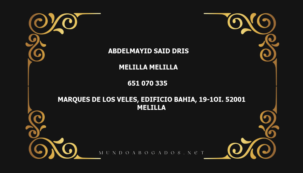 abogado Abdelmayid Said Dris en la localidad de Melilla