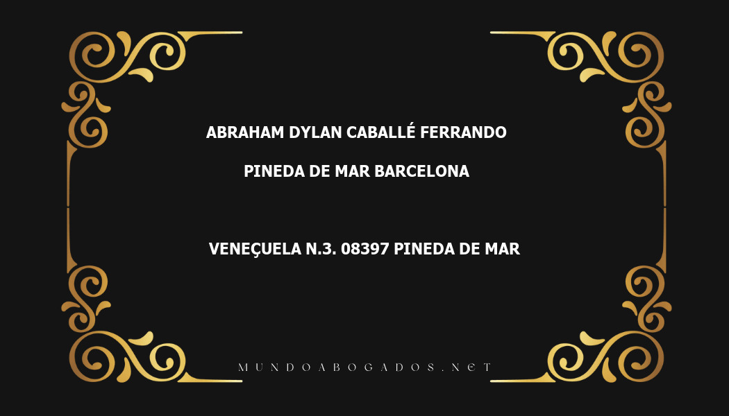 abogado Abraham Dylan Caballé Ferrando en la localidad de Pineda de Mar