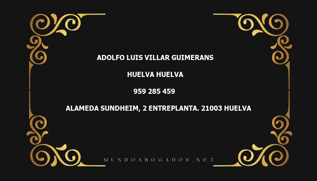 abogado Adolfo Luis Villar Guimerans en la localidad de Huelva