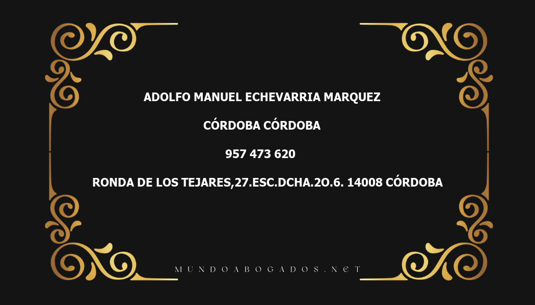 abogado Adolfo Manuel Echevarria Marquez en la localidad de Córdoba