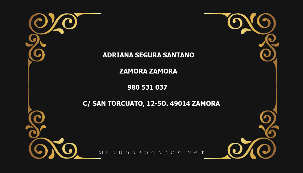 abogado Adriana Segura Santano en la localidad de Zamora