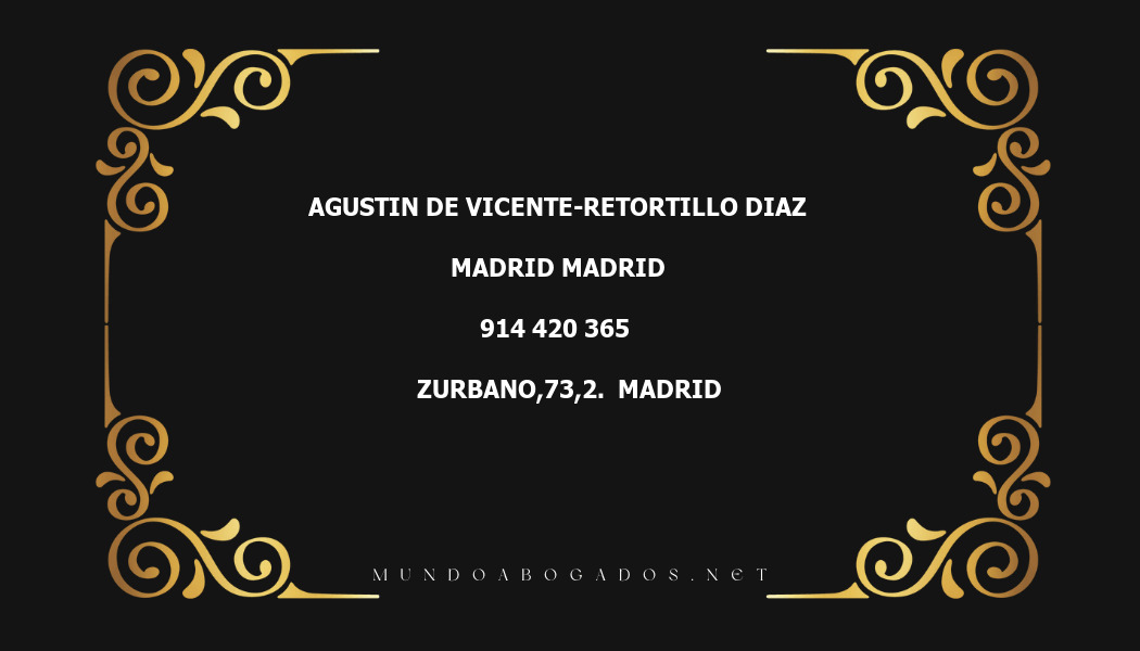 abogado Agustin De Vicente-Retortillo Diaz en la localidad de Madrid