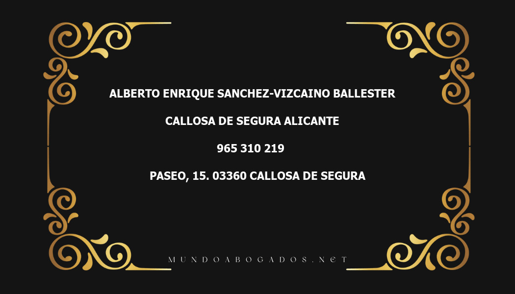 abogado Alberto Enrique Sanchez-Vizcaino Ballester en la localidad de Callosa de Segura