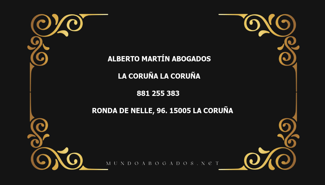 abogado Alberto Martín Abogados en la localidad de La Coruña