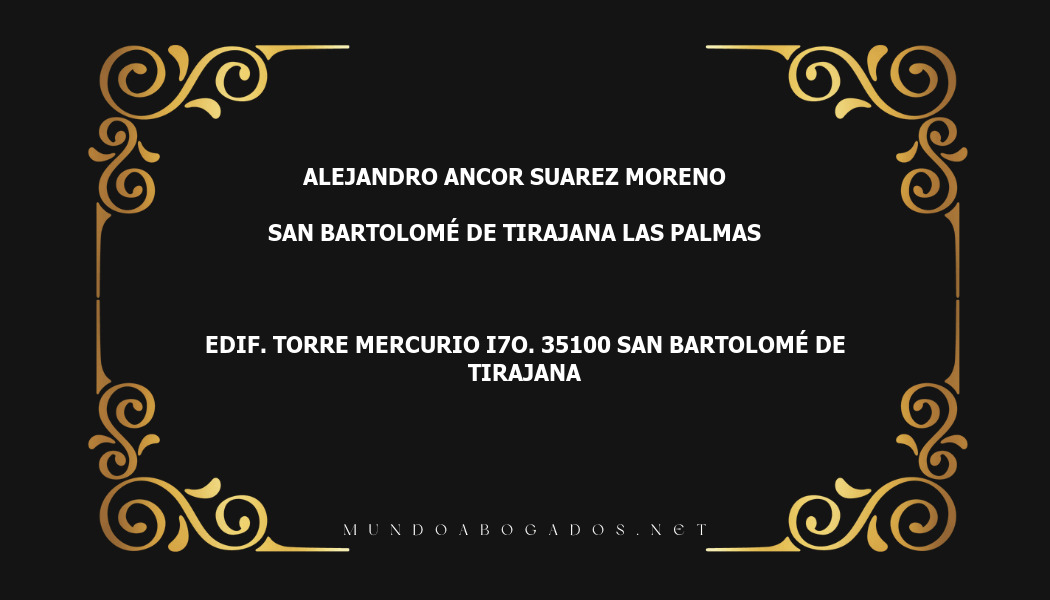 abogado Alejandro Ancor Suarez Moreno en la localidad de San Bartolomé de Tirajana