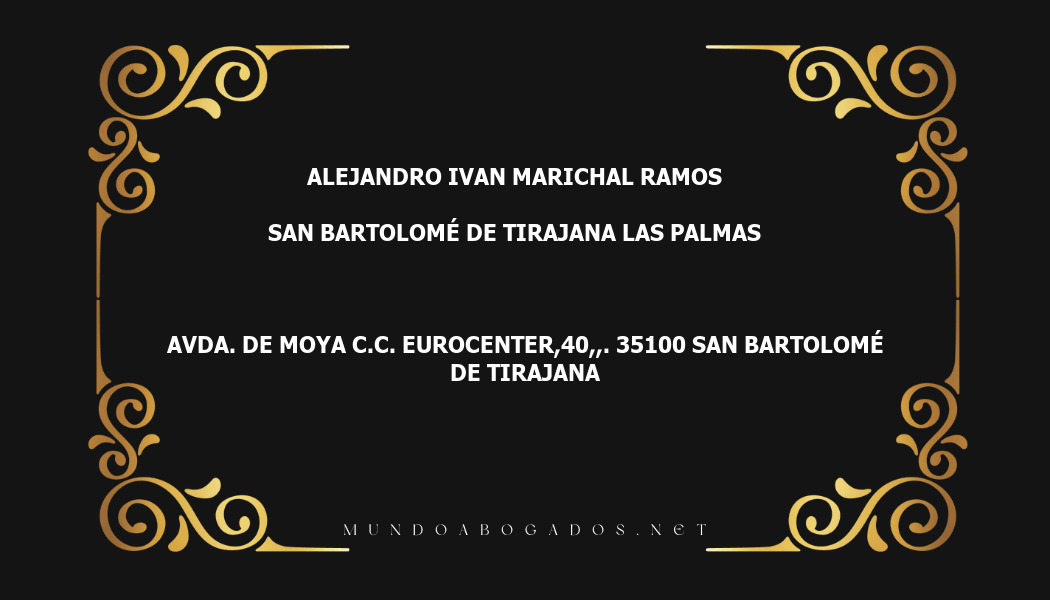 abogado Alejandro Ivan Marichal Ramos en la localidad de San Bartolomé de Tirajana