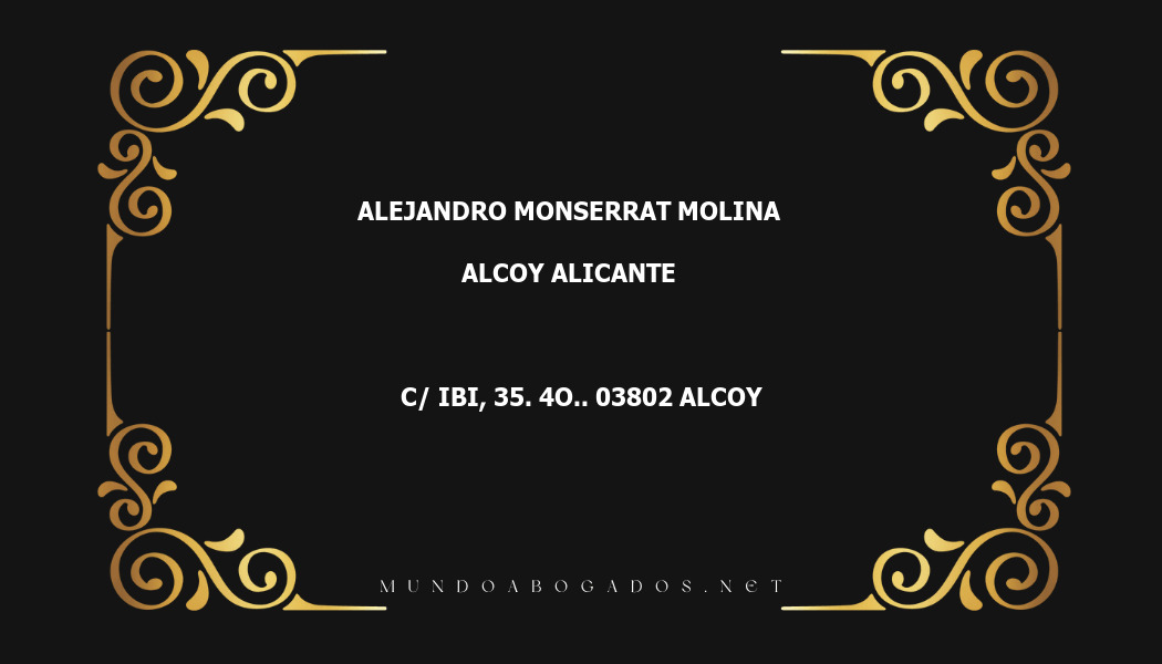 abogado Alejandro Monserrat Molina en la localidad de Alcoy