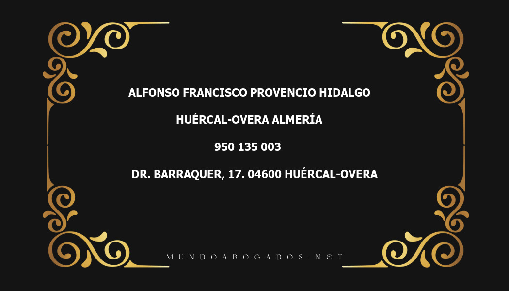 abogado Alfonso Francisco Provencio Hidalgo en la localidad de Huércal-Overa