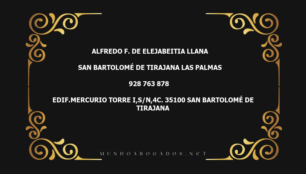 abogado Alfredo F. De Elejabeitia Llana en la localidad de San Bartolomé de Tirajana